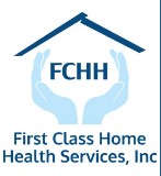 First Class Home Health Services, Inc.  - Pompano Beach, FL