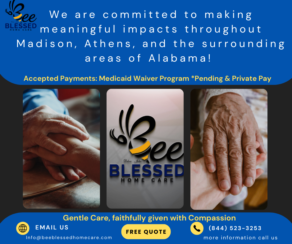 Bee Blessed Home Care at Huntsville, AL