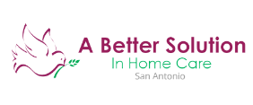 A Better Solution, In Home Care - San Antonio, TX at San Antonio, TX